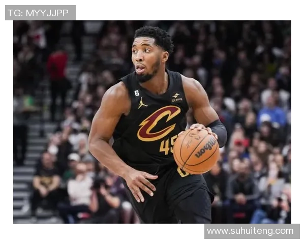 多诺万米切尔：从新秀到全明星的辉煌旅程与篮球梦想