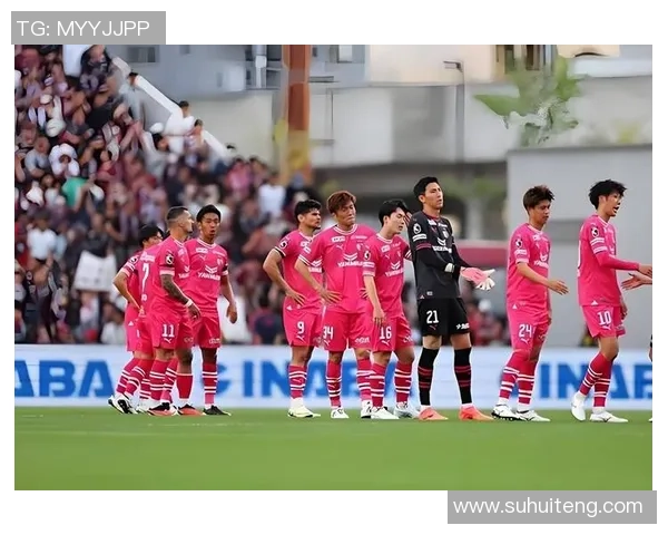 大阪樱花对阵水手精彩直播全程回顾与赛后分析 大阪樱花对阵水手精彩直播全程回顾与赛后分析