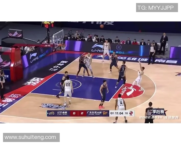 广东对阵辽宁的比赛将在哪个频道进行转播详细信息解析